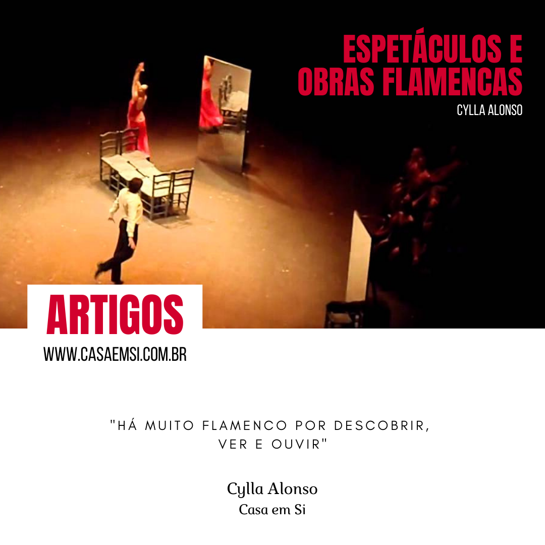 espetáculo flamenco e as obras flamencas